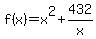 f%28x%29=x%5E2%2B432%2Fx