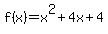 f%28x%29=x%5E2%2B4x%2B4