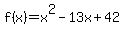 f%28x%29=x%5E2-13x%2B42