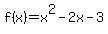 f%28x%29=x%5E2-2x-3