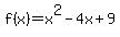 f%28x%29=x%5E2-4x%2B9