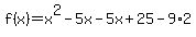 f%28x%29=x%5E2-5x-5x%2B25-9%2A2