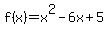 f%28x%29=x%5E2-6x%2B5