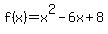 f%28x%29=x%5E2-6x%2B8