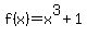 f%28x%29=x%5E3%2B1
