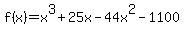 f%28x%29=x%5E3%2B25x-44x%5E2-1100