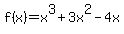 f%28x%29=x%5E3%2B3x%5E2-4x