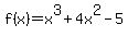 f%28x%29=x%5E3%2B4x%5E2-5