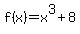 f%28x%29=x%5E3%2B8