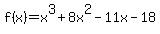 f%28x%29=x%5E3%2B8x%5E2-11x-18