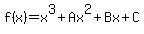 f%28x%29=x%5E3%2BAx%5E2+%2B+Bx+%2B+C