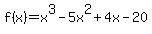 f%28x%29=x%5E3+-+5x%5E2+%2B+4x+-+20