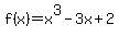 f%28x%29=x%5E3-3x%2B2