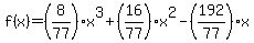 f%28x%29+=%288%2F77%29+x%5E3%2B+%2816%2F77%29x%5E2+-+%28192%2F77%29x
