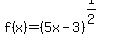 f%28x%29+=+%285x-3%29%5E%281%2F2%29