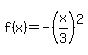 f%28x%29+=+-%28x%2F3%29%5E2