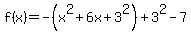 f%28x%29+=+-%28x%5E2+%2B6x%2B3%5E2%29%2B3%5E2+-7