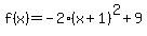 f%28x%29+=+-2%28x%2B1%29%5E2%2B9