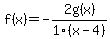f%28x%29+=+-2g%28x%29+%2F+1%28x+-4+%29