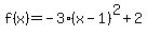 f%28x%29+=+-3%28x-1%29%5E2%2B2
