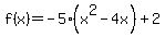 f%28x%29+=+-5%28x%5E2+-4x%29+%2B2