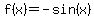 f%28x%29+=+-sin%28x%29