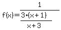f%28x%29+=+1%2F%28%283%28x+%2B+1%29%29%2F%28x+%2B+3%29%29