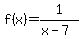 f%28x%29+=+1%2F%28x-7%29
