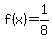f%28x%29+=+1%2F8