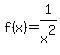 f%28x%29+=+1%2Fx%5E2