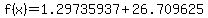 f%28x%29+=+1.29735937%2B26.709625