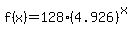 f%28x%29+=+128%2A%284.926%29%5Ex