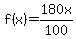 f%28x%29+=+180x%2F100