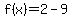 f%28x%29+=+2+-+9