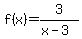f%28x%29+=+3%2F%28x+-+3%29