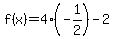 f%28x%29+=+4%28-1%2F2%29-2