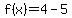f%28x%29+=+4+-+5