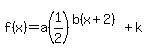 f%28x%29+=+a%281%2F2%29%5E%28b%28x%2B2%29%29%2Bk