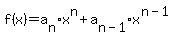 f%28x%29+=+a%5Bn%5Dx%5En+%2B+a%5Bn-1%5Dx%5E%28n-1%29