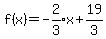 f%28x%29+=+expr%28-2%2F3%29x+%2B+19%2F3