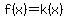 f%28x%29+=+k%28x%29