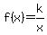 f%28x%29+=+k%2Fx