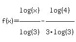 f%28x%29+=+log%28%28x%29%29%2Flog%28%283%29%29-log%28%284%29%29%2F3log%28%283%29%29