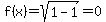f%28x%29+=+sqrt%281-1%29=0
