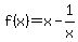 f%28x%29+=+x+-+1%2Fx