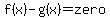 f%28x%29+-+g%28x%29+=+zero