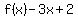 f%28x%29+-3x%2B2