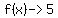 f%28x%29-%3E5