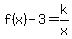 f%28x%29-3=k%2Fx