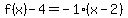 f%28x%29-4=-1%28x-2%29